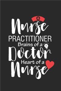 Nurse Practitioner Brains Of A Doctor Heart Of A Nurse