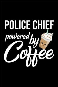 Police Chief Powered by Coffee