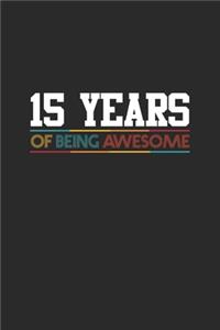 15 Years Of Being Awesome