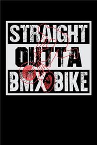 Straight Outta BMX Bike