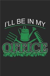 I'll Be In My Office