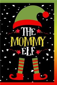 The Mommy Elf Notebook