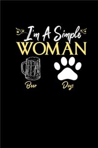 Im A Simple Woman Beer Dogs
