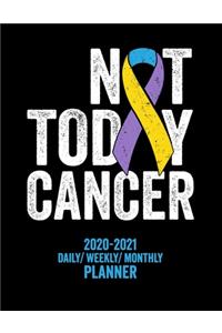 Not Today Bladder Cancer Awareness