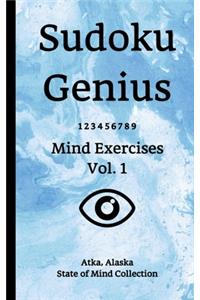 Sudoku Genius Mind Exercises Volume 1: Atka, Alaska State of Mind Collection