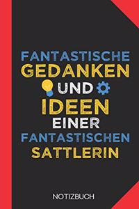 Fantastische Gedanken einer Sattlerin