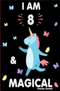 I Am 8 and Magical