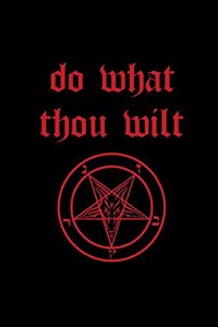 Do What Thou Wilt