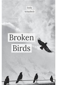 Broken Birds