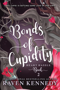 Bonds of Cupidity