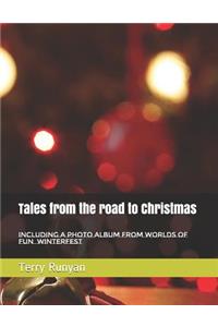Tales from the Road to Christmas