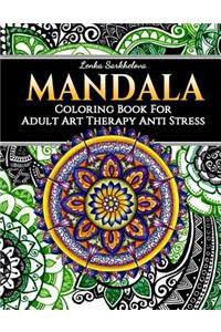 Mandala Coloring Book for Adult - Art Therapy Anti Stress