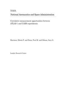 Correlative Measurement Opportunities Between Atlas-1 and Uars Experiments