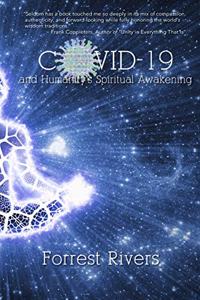 COVID-19 and Humanity's Spiritual Awakening
