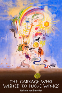 The Cabbage who wished to have wings