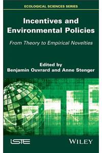 Incentives and Environmental Policies