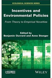 Incentives and Environmental Policies