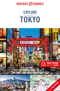 Insight Guides Explore Tokyo (Travel Guide with Free Ebook)