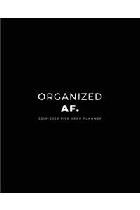 2019 - 2023 Five Year Planner; Organized Af.
