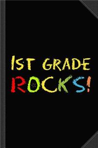 1st Grade Rocks Journal Notebook