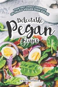 Delectable Pegan Recipes