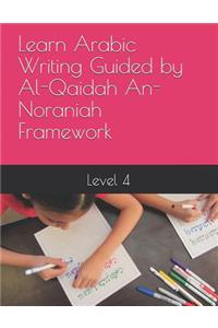 Learn Arabic Writing Guided by Al-Qaidah An-Noraniah Framework
