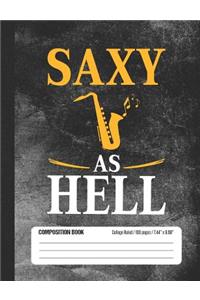Saxy As Hell Composition Book