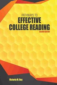 Pathways to Effective College Reading: Instructor Edition