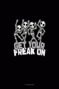 Get Your Freak on