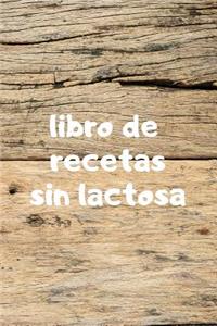 Recetas Sin Lactosa