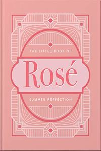 Little Book of Rosé