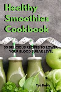 Healthy Smoothies Cookbook