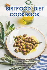 Sirtfood Diet Cookbook