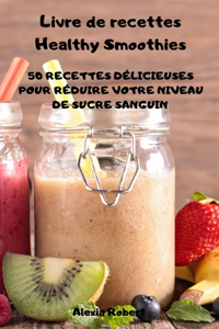 Livre de recettes Healthy Smoothies
