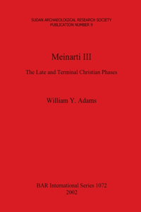 Meinarti III: The Late and Terminal Christian Phases