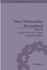 Mary Cholmondeley Reconsidered