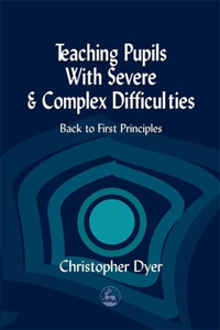 Teaching Pupils with Severe and Complex Difficulties