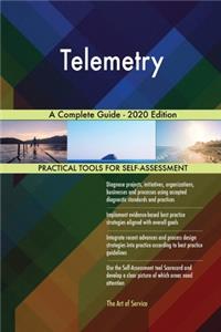 Telemetry A Complete Guide - 2020 Edition