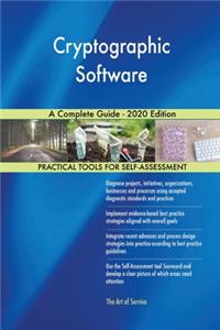 Cryptographic Software A Complete Guide - 2020 Edition