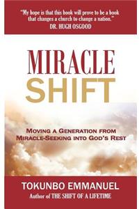 Miracle Shift