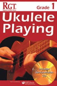 Rgt Grade One Ukulele Playing