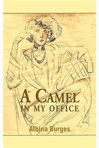 A Camel in My Office