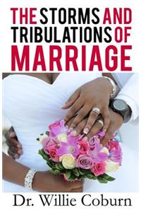 Storms and Tribulations of Marriage