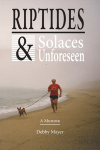 Riptides & Solaces Unforeseen