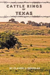 Cattle Kings of Texas