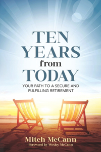 Ten Years from Today