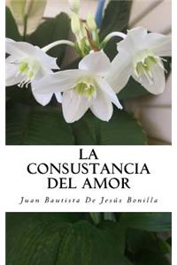 consustancia del amor