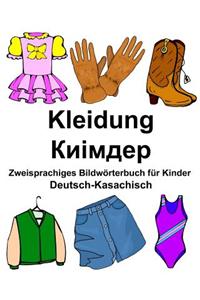 Deutsch-Kasachisch Kleidung Zweisprachiges Bildwörterbuch für Kinder