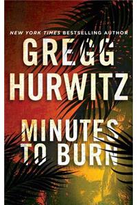 Minutes to Burn