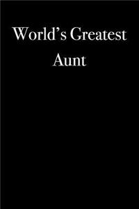 World's Greatest Aunt: Blank Lined Journal